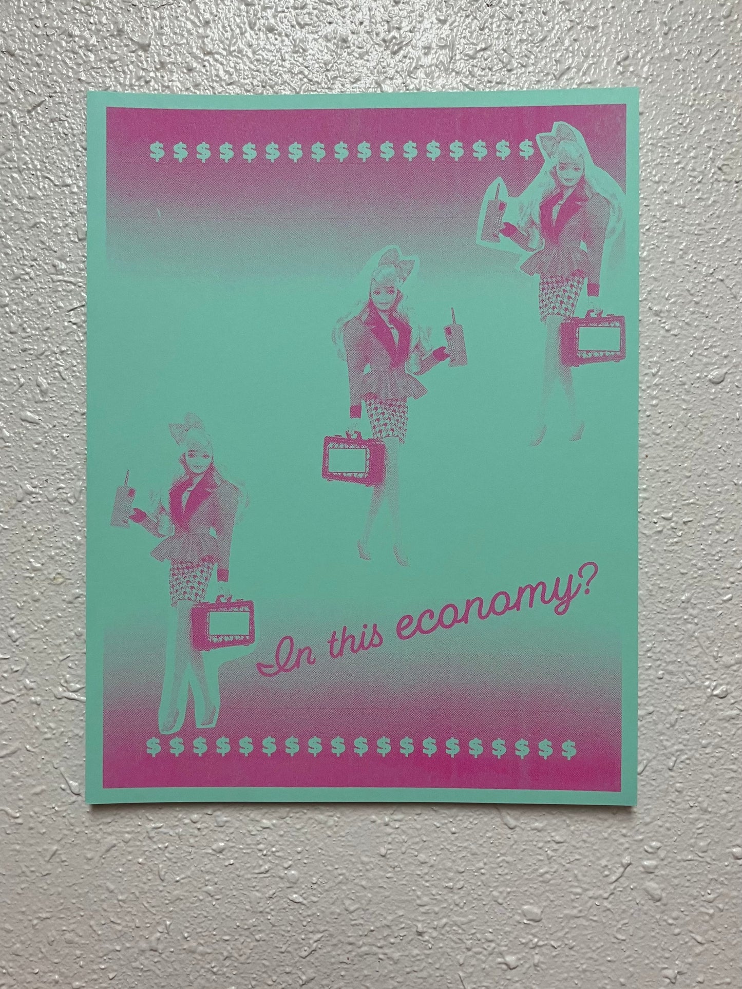In This Economy? - Risograph Print