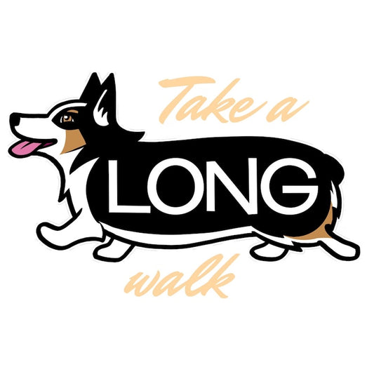 Pembroke Corgi "Take a LONG Walk" Vinyl Sticker