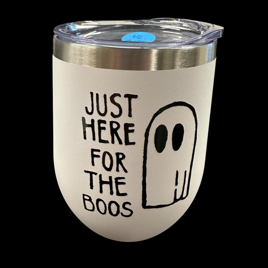 "Just Here For The Boos" Tumbler